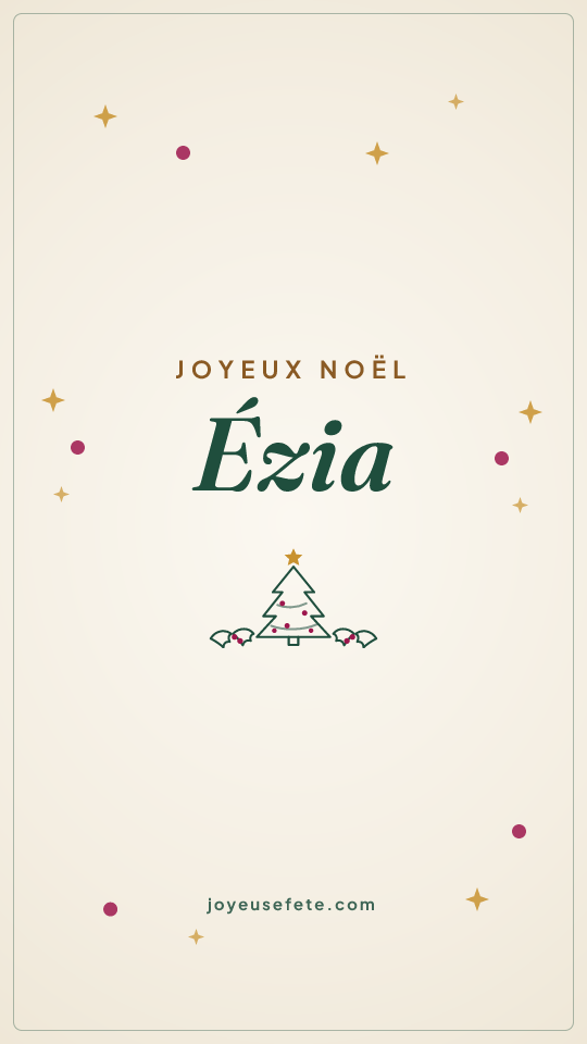 Image « Joyeux Noël Ézia » au format story