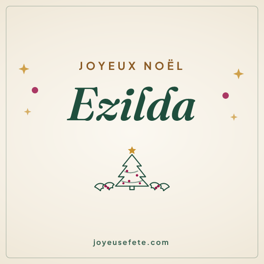 Image carrée « Joyeux Noël Ezilda » pour WhatsApp