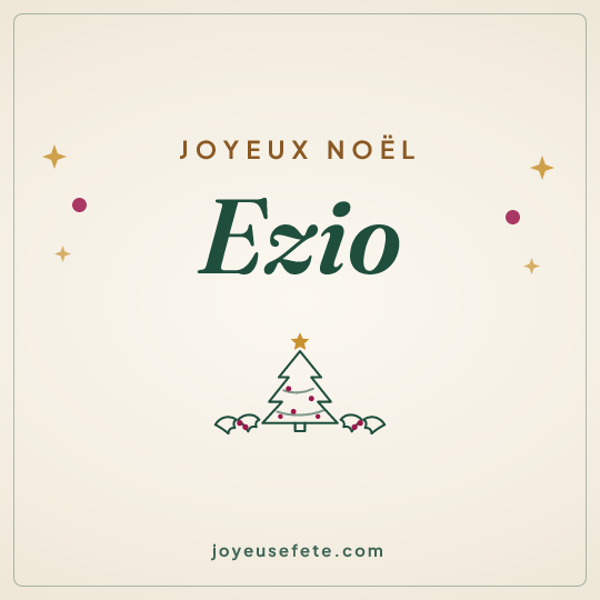 Image carrée « Joyeux Noël Ezio » pour WhatsApp
