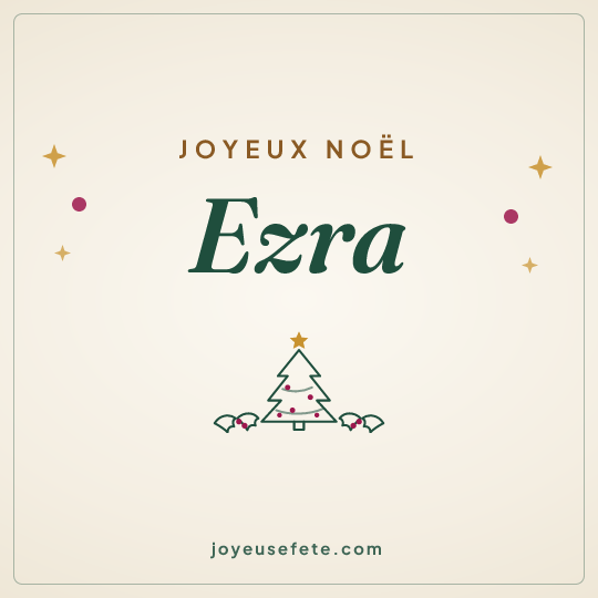 Image carrée « Joyeux Noël Ezra » pour WhatsApp