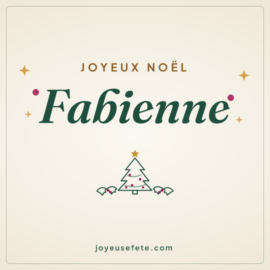 Image carrée « Joyeux Noël Fabienne » pour WhatsApp