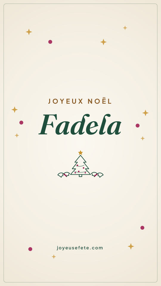 Image « Joyeux Noël Fadela » au format story