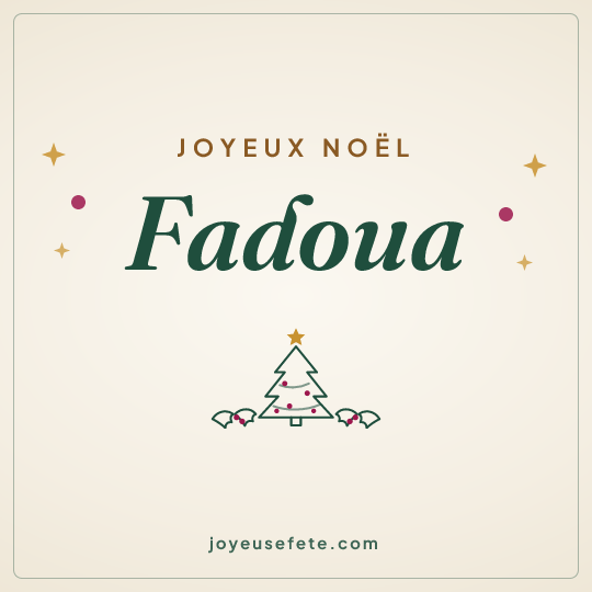 Image carrée « Joyeux Noël Fadoua » pour WhatsApp