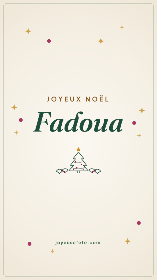Image « Joyeux Noël Fadoua » au format story