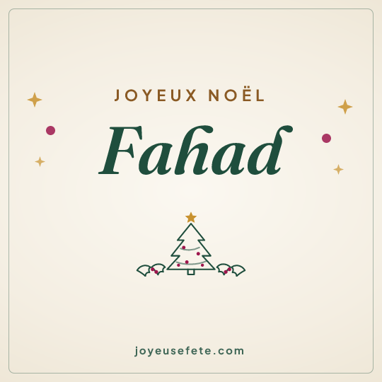 Image carrée « Joyeux Noël Fahad » pour WhatsApp