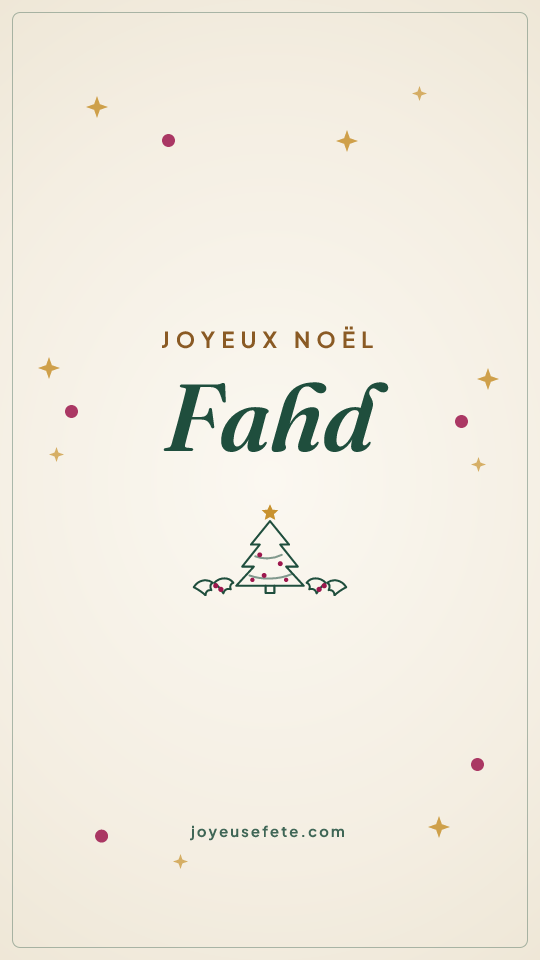 Image « Joyeux Noël Fahd » au format story