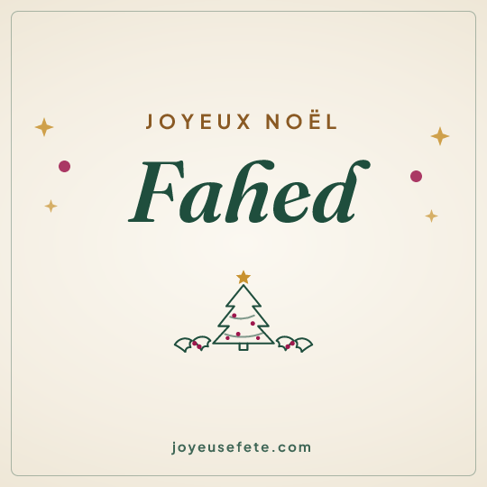 Image carrée « Joyeux Noël Fahed » pour WhatsApp