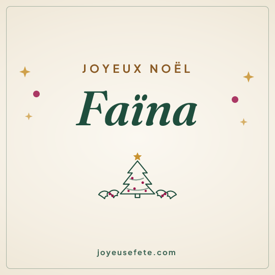 Image carrée « Joyeux Noël Faïna » pour WhatsApp
