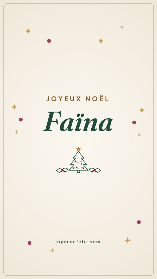 Image « Joyeux Noël Faïna » au format story