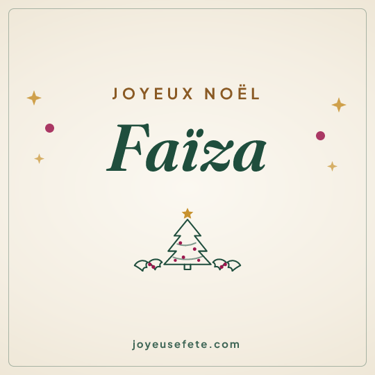Image carrée « Joyeux Noël Faïza » pour WhatsApp