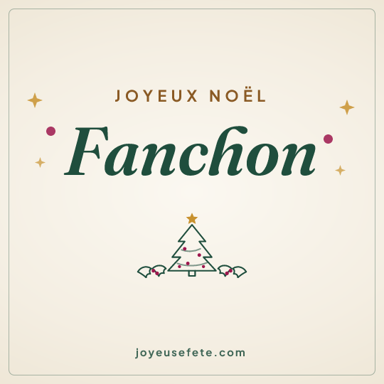 Image carrée « Joyeux Noël Fanchon » pour WhatsApp