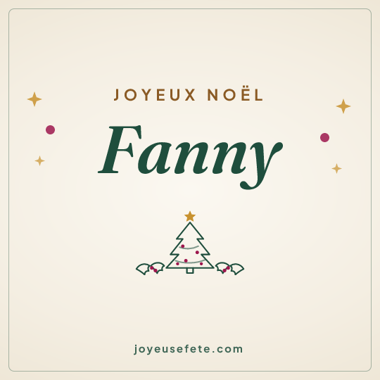 Image carrée « Joyeux Noël Fanny » pour WhatsApp