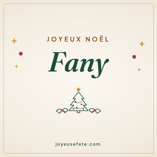 Image carrée « Joyeux Noël Fany » pour WhatsApp