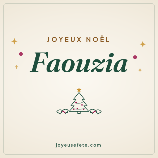 Image carrée « Joyeux Noël Faouzia » pour WhatsApp
