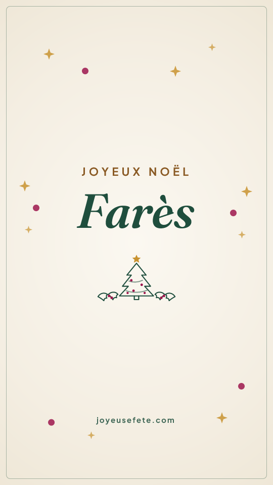 Image « Joyeux Noël Farès » au format story