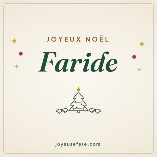 Image carrée « Joyeux Noël Faride » pour WhatsApp