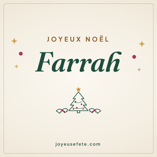 Image carrée « Joyeux Noël Farrah » pour WhatsApp