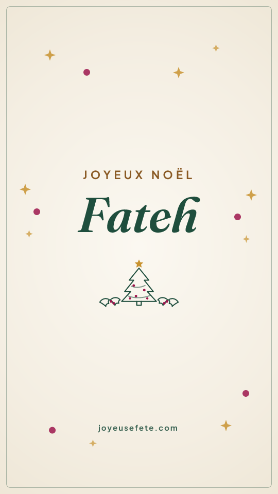 Image « Joyeux Noël Fateh » au format story