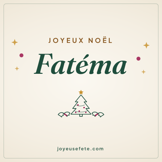 Image carrée « Joyeux Noël Fatéma » pour WhatsApp