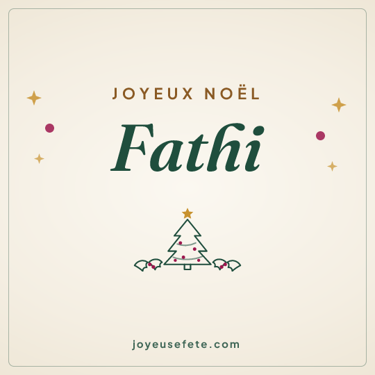 Image carrée « Joyeux Noël Fathi » pour WhatsApp