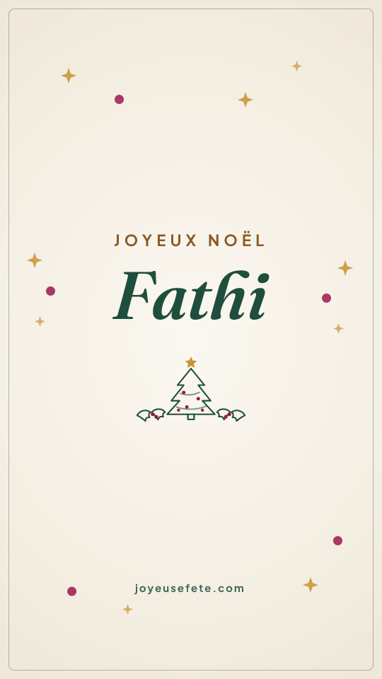 Image « Joyeux Noël Fathi » au format story