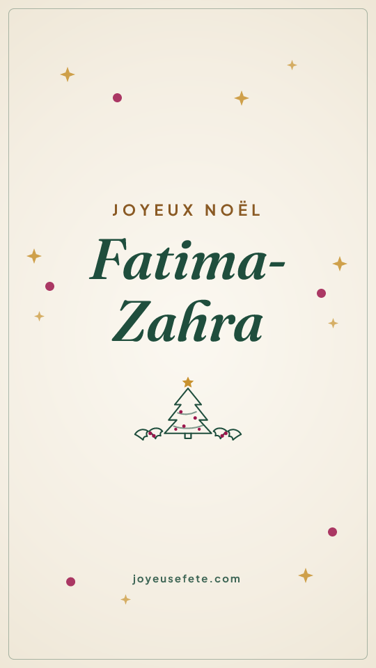 Image « Joyeux Noël Fatima-Zahra » au format story
