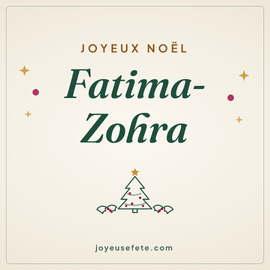 Image carrée « Joyeux Noël Fatima-Zohra » pour WhatsApp