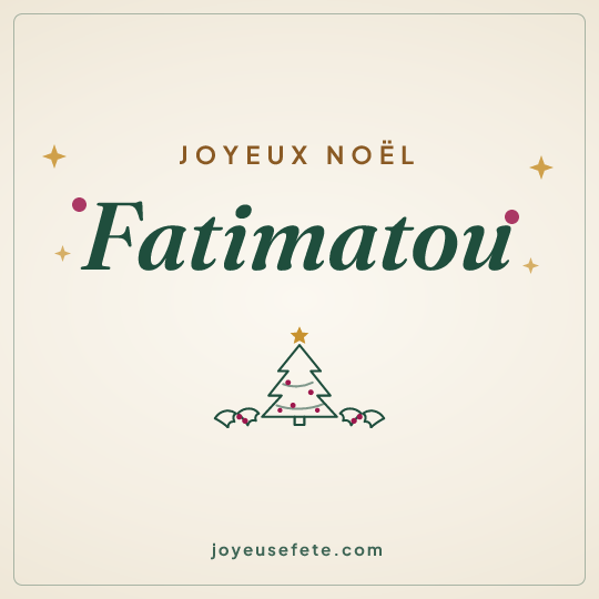 Image carrée « Joyeux Noël Fatimatou » pour WhatsApp