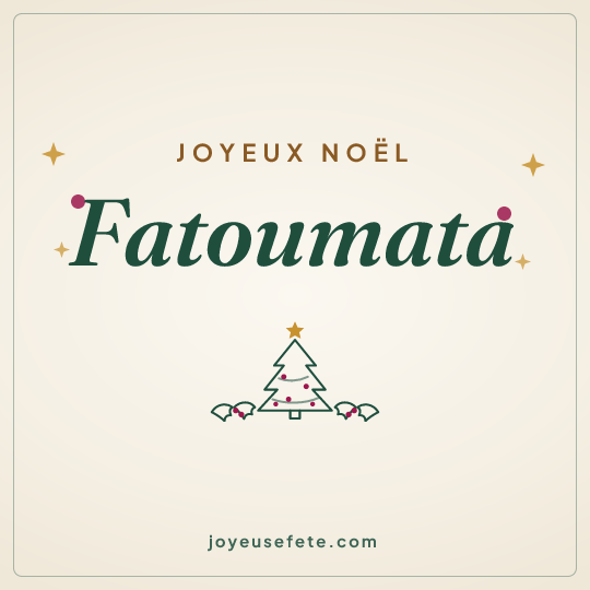 Image carrée « Joyeux Noël Fatoumata » pour WhatsApp