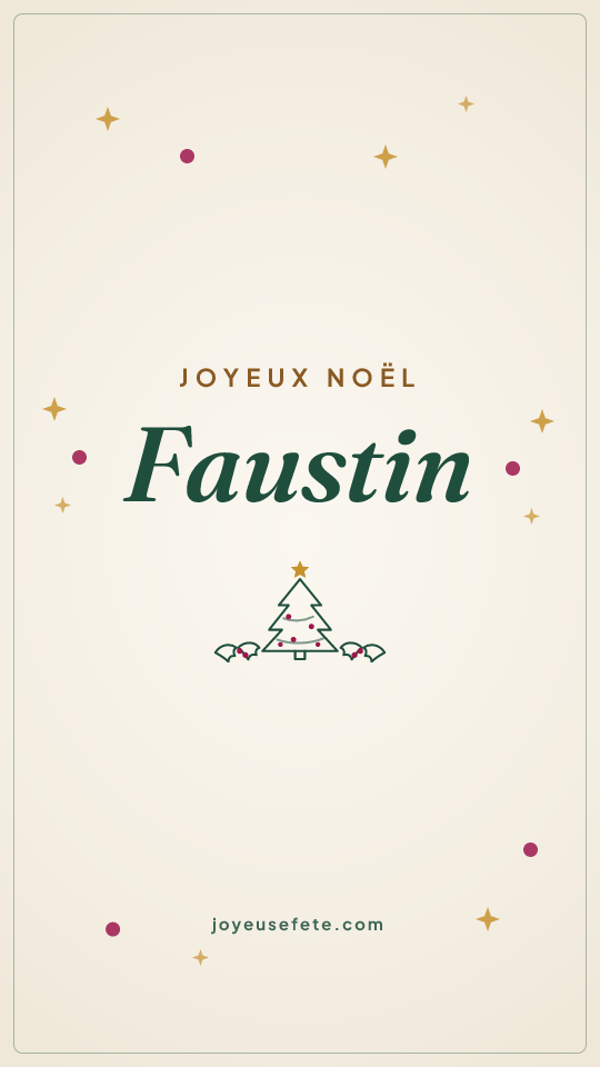 Image « Joyeux Noël Faustin » au format story
