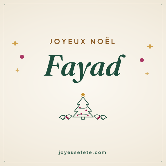 Image carrée « Joyeux Noël Fayad » pour WhatsApp