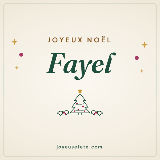 Image carrée « Joyeux Noël Fayel » pour WhatsApp