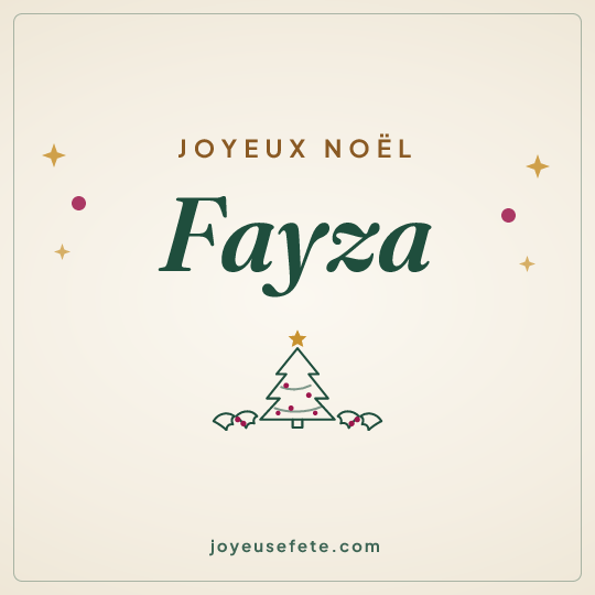 Image carrée « Joyeux Noël Fayza » pour WhatsApp