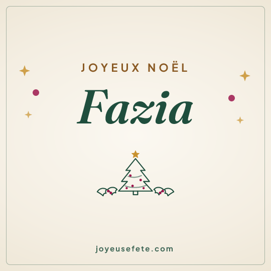 Image carrée « Joyeux Noël Fazia » pour WhatsApp