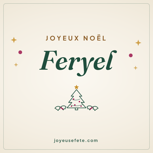 Image carrée « Joyeux Noël Feryel » pour WhatsApp