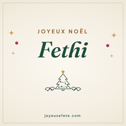 Image carrée « Joyeux Noël Fethi » pour WhatsApp