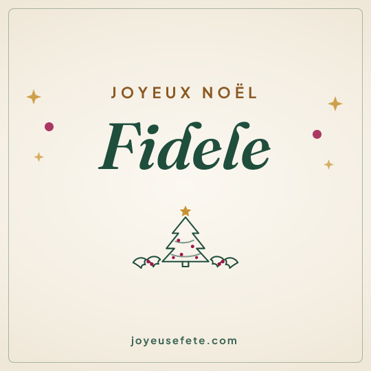Image carrée « Joyeux Noël Fidele » pour WhatsApp