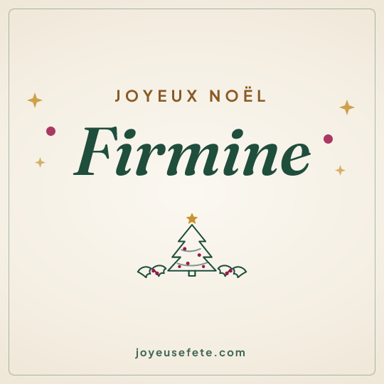 Image carrée « Joyeux Noël Firmine » pour WhatsApp