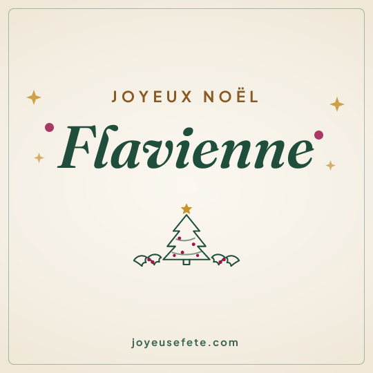 Image carrée « Joyeux Noël Flavienne » pour WhatsApp