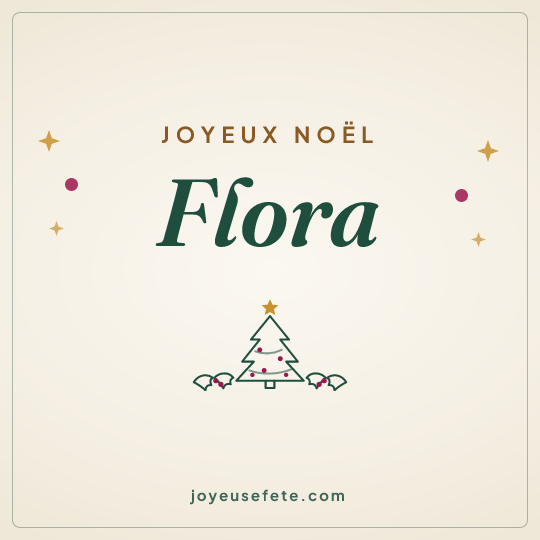 Image carrée « Joyeux Noël Flora » pour WhatsApp