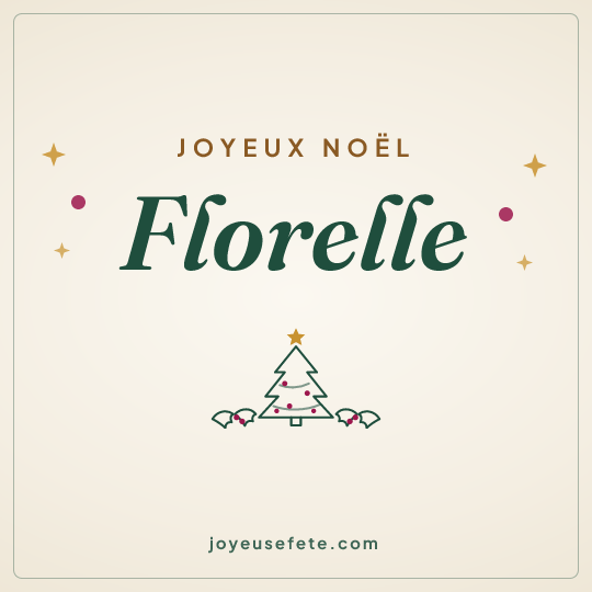 Image carrée « Joyeux Noël Florelle » pour WhatsApp