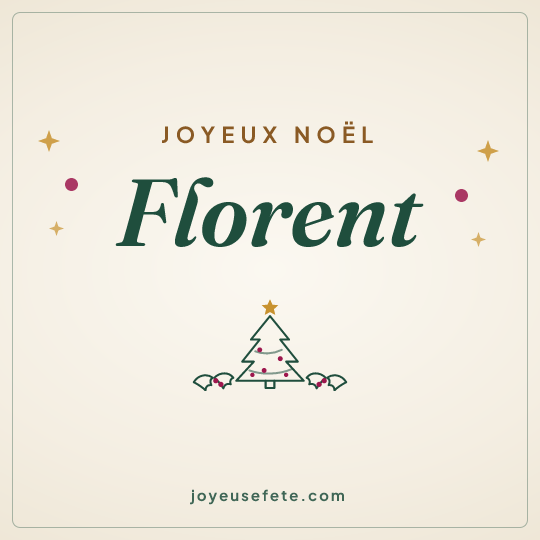 Image carrée « Joyeux Noël Florent » pour WhatsApp