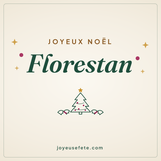 Image carrée « Joyeux Noël Florestan » pour WhatsApp