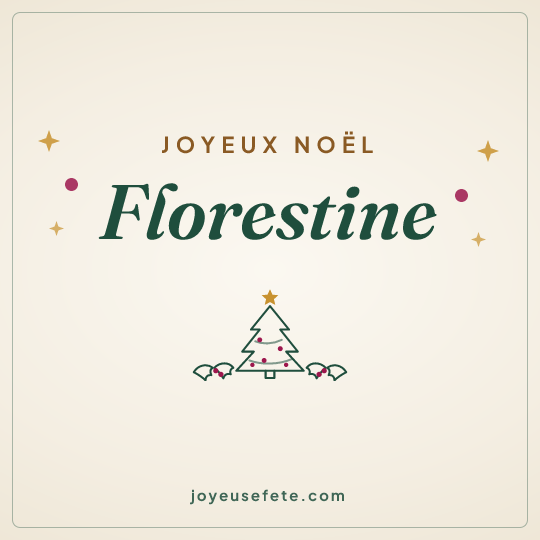 Image carrée « Joyeux Noël Florestine » pour WhatsApp