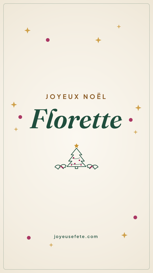 Image « Joyeux Noël Florette » au format story