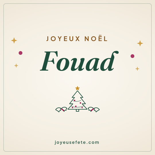 Image carrée « Joyeux Noël Fouad » pour WhatsApp