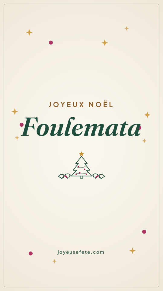 Image « Joyeux Noël Foulemata » au format story