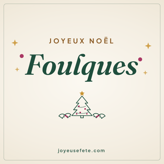 Image carrée « Joyeux Noël Foulques » pour WhatsApp