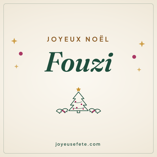 Image carrée « Joyeux Noël Fouzi » pour WhatsApp