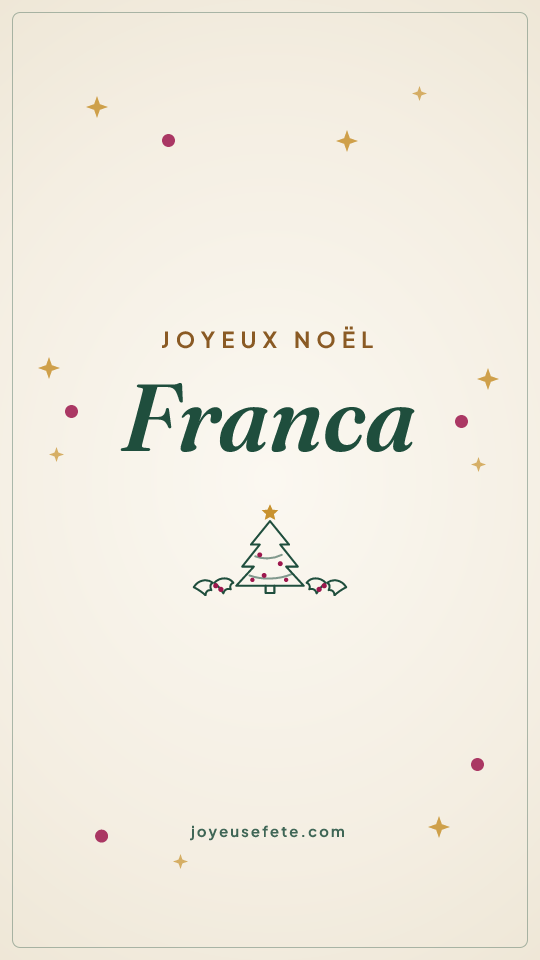 Image « Joyeux Noël Franca » au format story